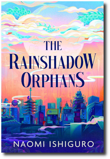 Cover von Naomi Ishiguro: Rainshadow Orphans